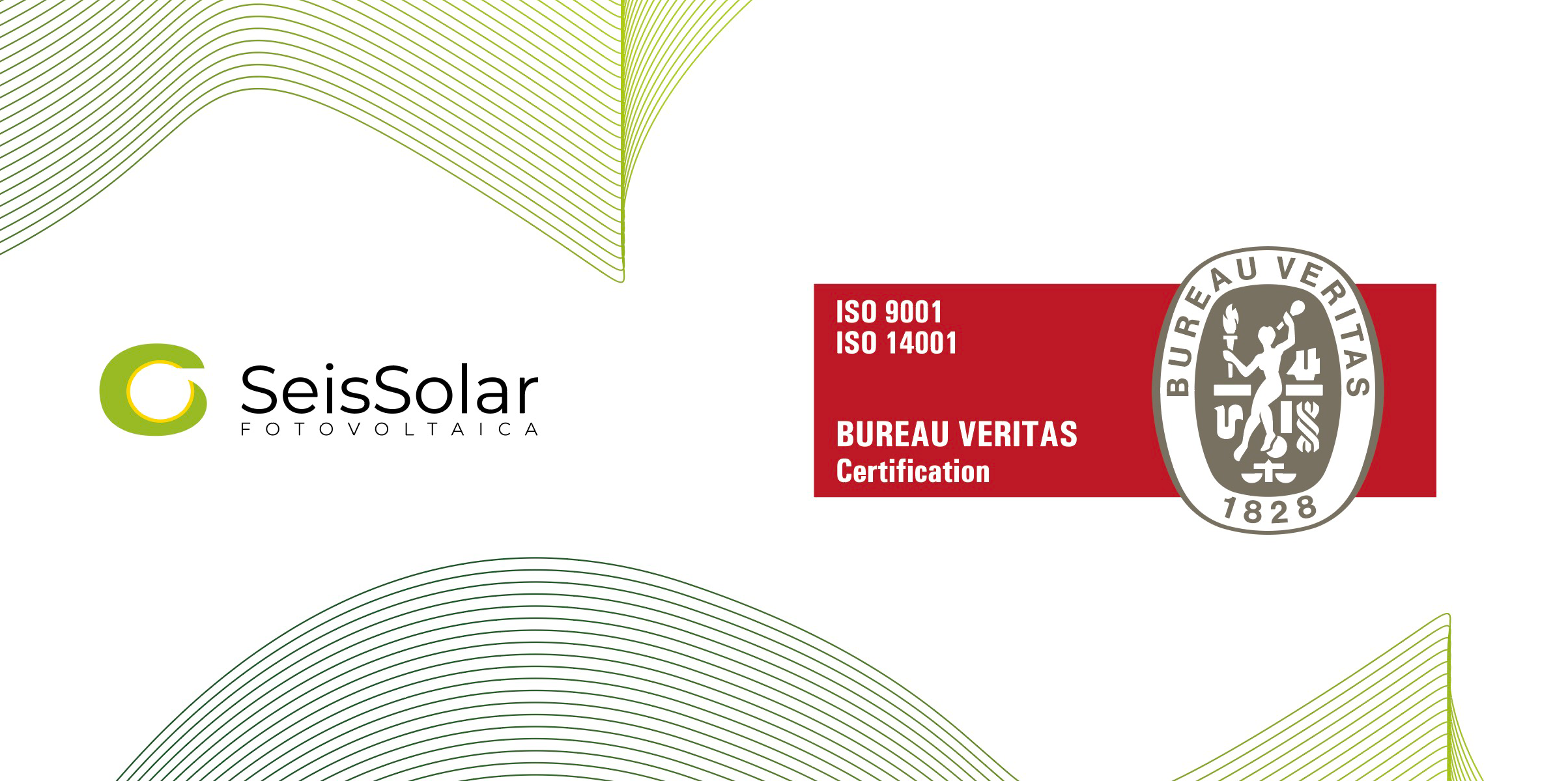 ¡SEIS SOLAR obtiene las Certificaciones ISO 9001 e ISO 14001!