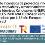 Programa de Incentivos de proyectos innovadores de energías renovables y almacenamiento, financiado por la Unión Europea